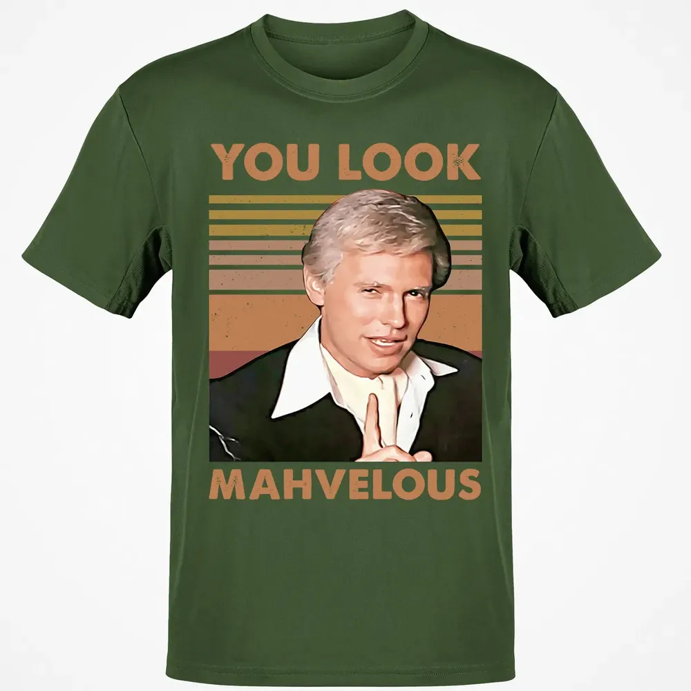 You Look Mahvelous Classic Unisex T-Shirt - 7