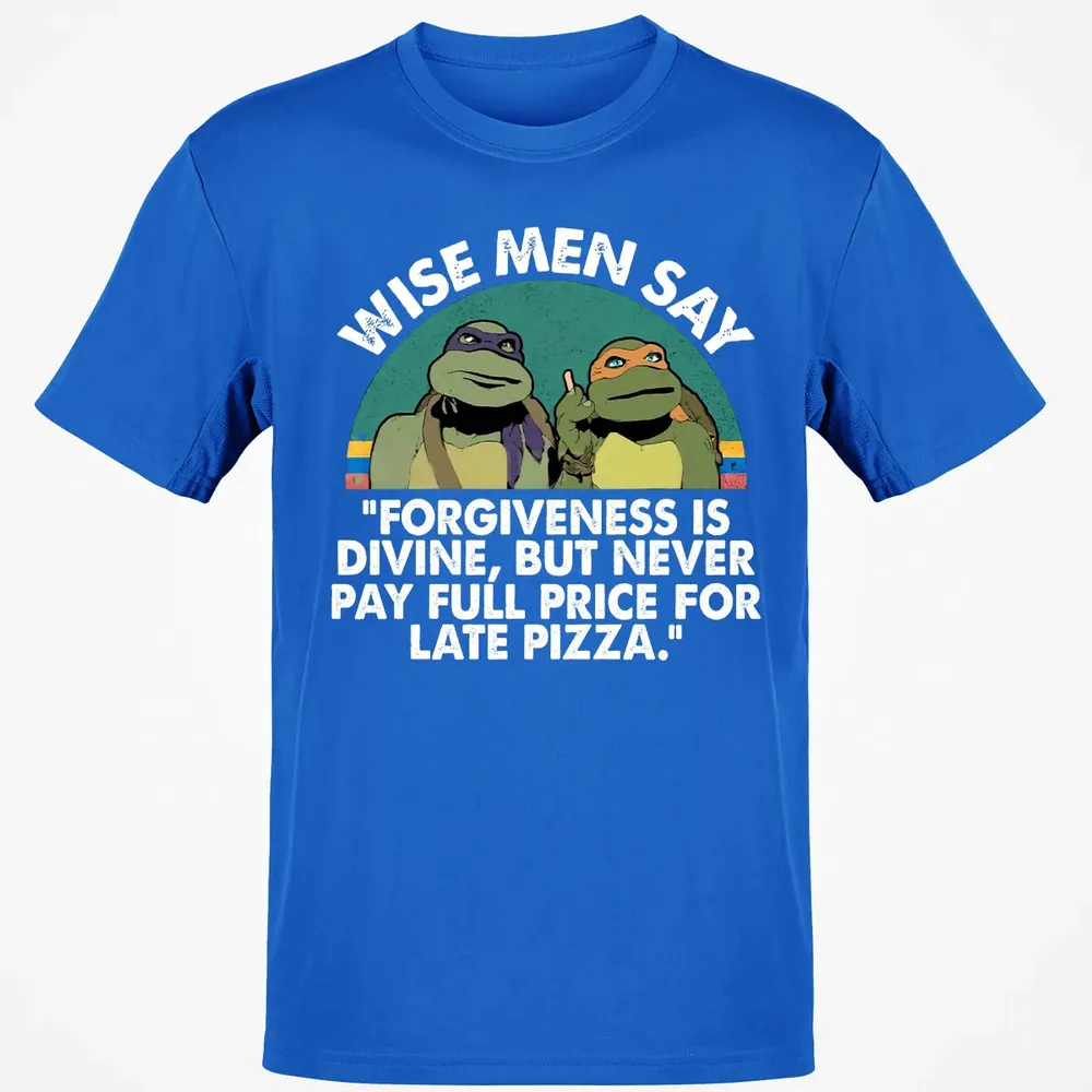 Wise Men Say Classic Unisex T-Shirt - 12