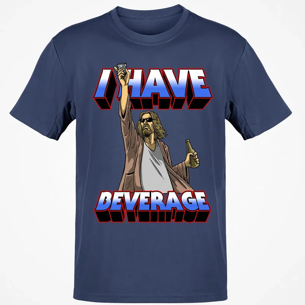 I Have Beverage Classic Unisex T-Shirt - 8