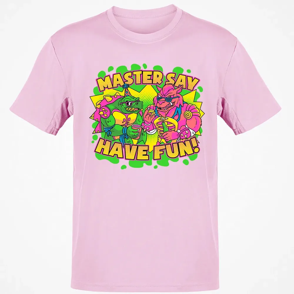 Have Fun Classic Unisex T-Shirt - 6