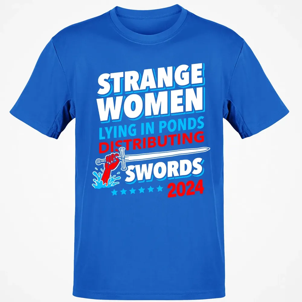 Strange women lying in ponds distributing swords 2024 Classic Unisex T-Shirt - 12