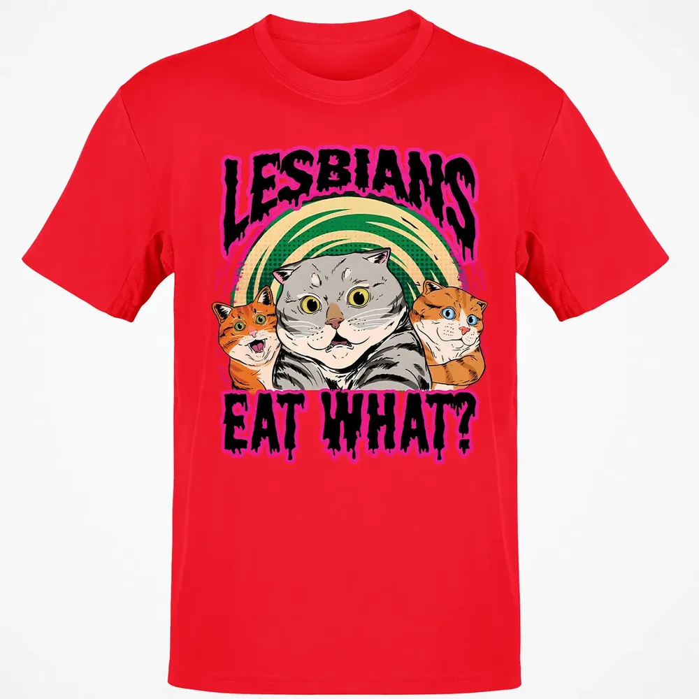 Lesbians Eat What? Classic Unisex T-Shirt - 11