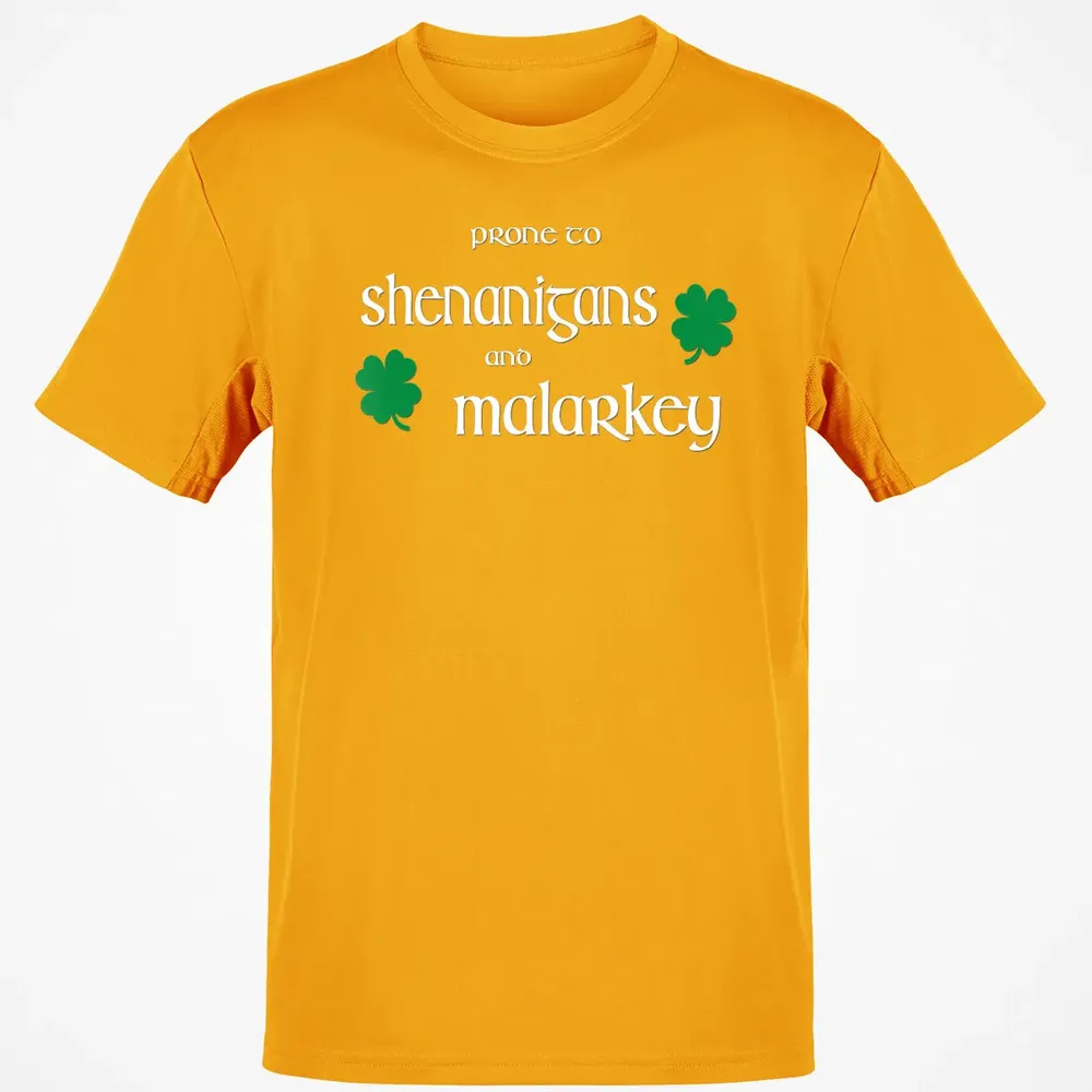 Prone To Shenanigans And Malarkey Funny Irish Pride Classic Unisex T-Shirt - 5
