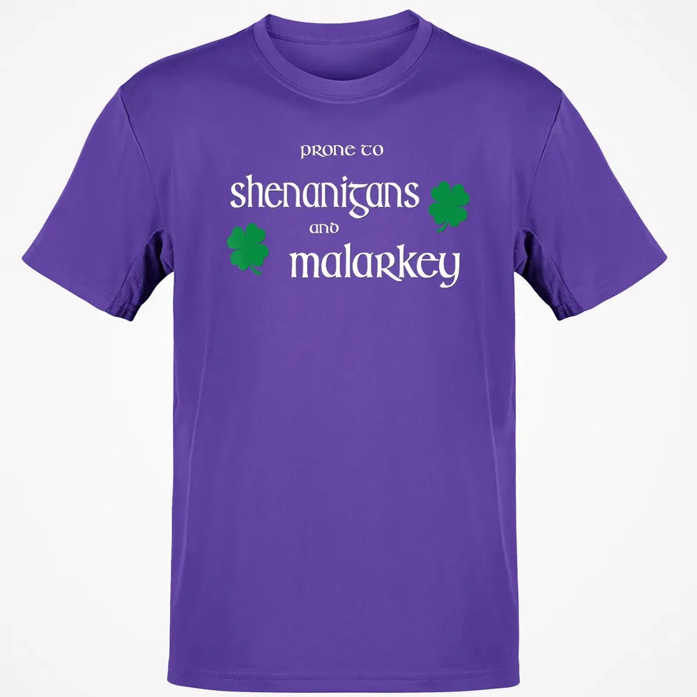 Prone To Shenanigans And Malarkey Funny Irish Pride Classic Unisex T-Shirt - 10
