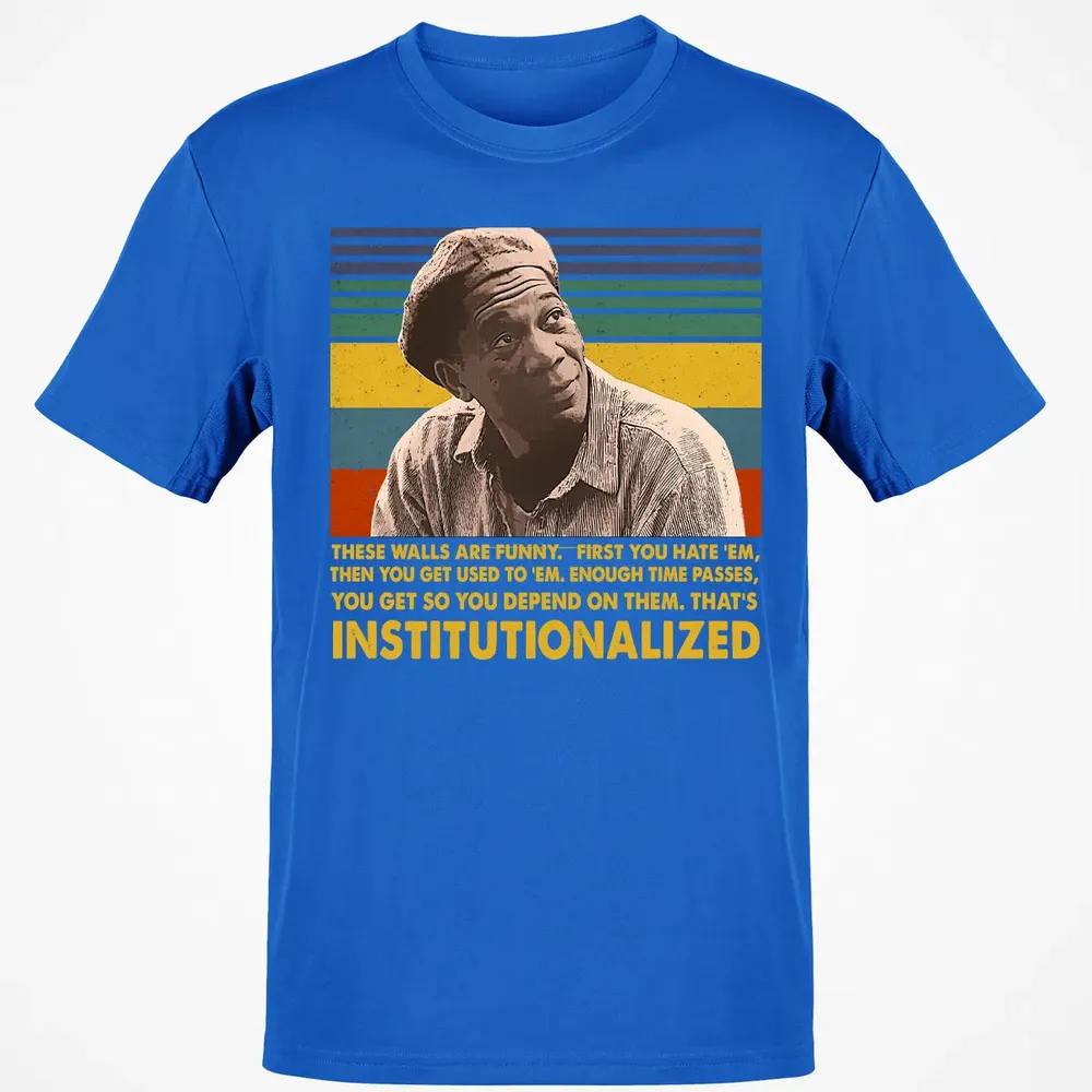 That's institutionalized Classic Unisex T-Shirt - 12