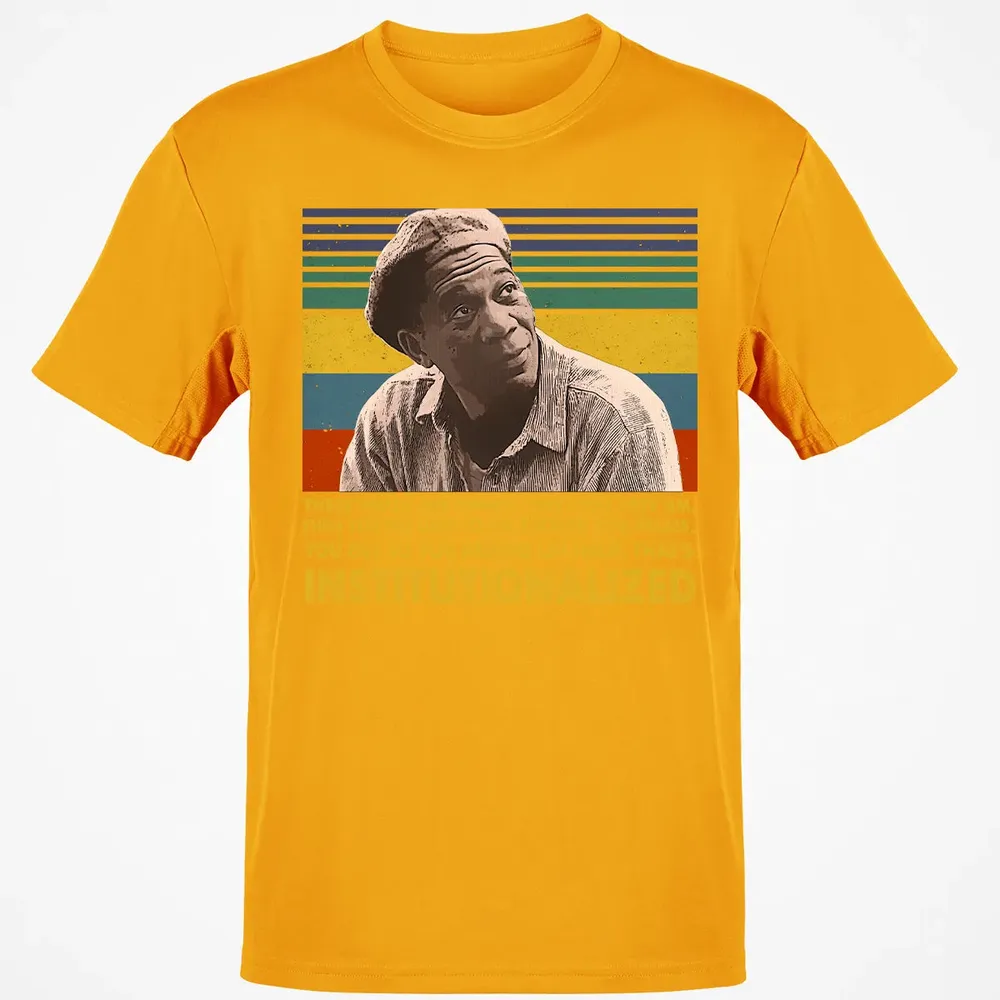 That's institutionalized Classic Unisex T-Shirt - 5