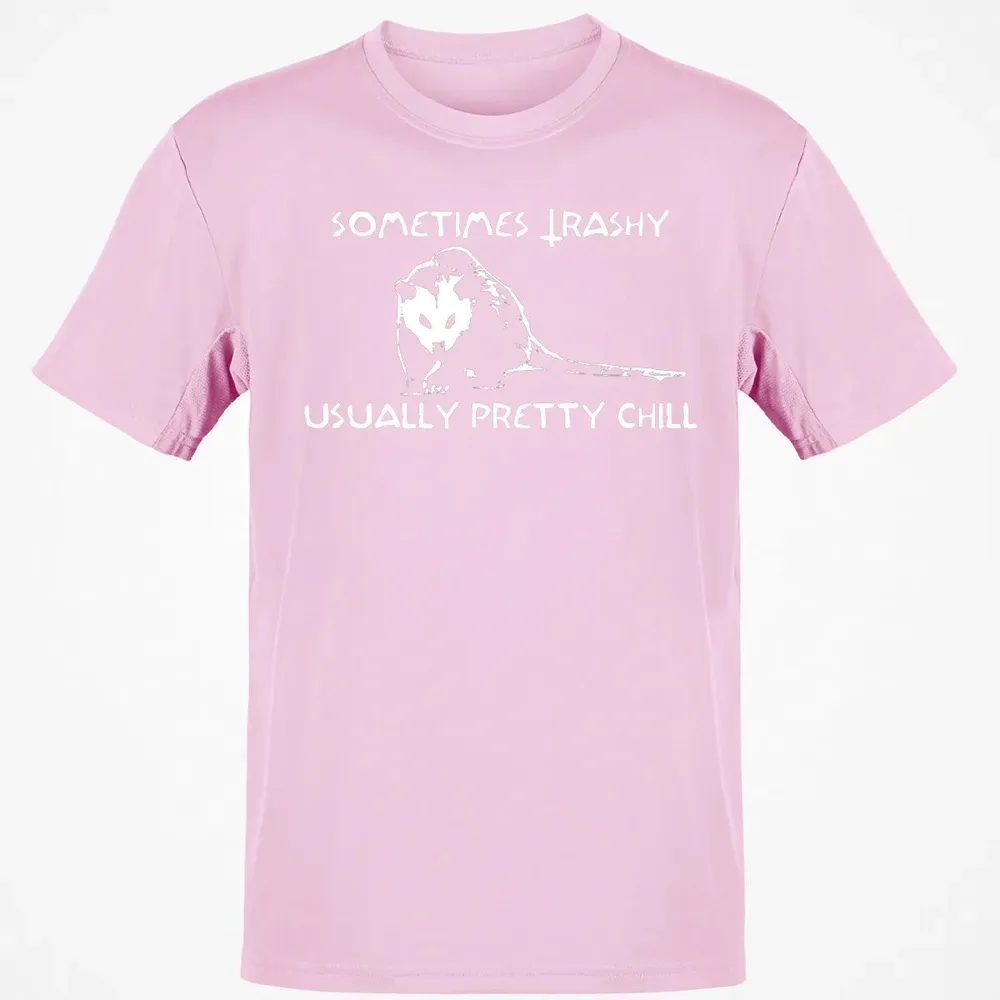 Sometimes Trashy Usually Pretty Chill Classic Unisex T-Shirt - 6
