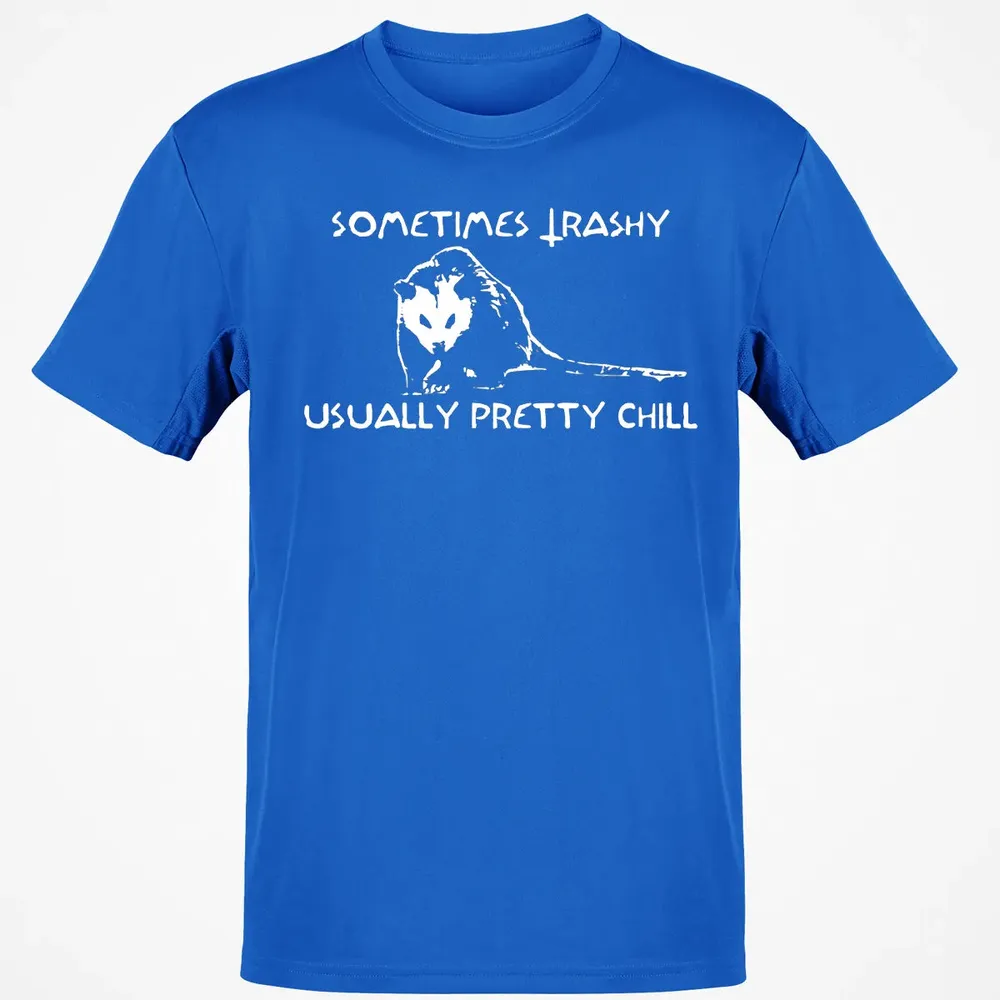 Sometimes Trashy Usually Pretty Chill Classic Unisex T-Shirt - 12