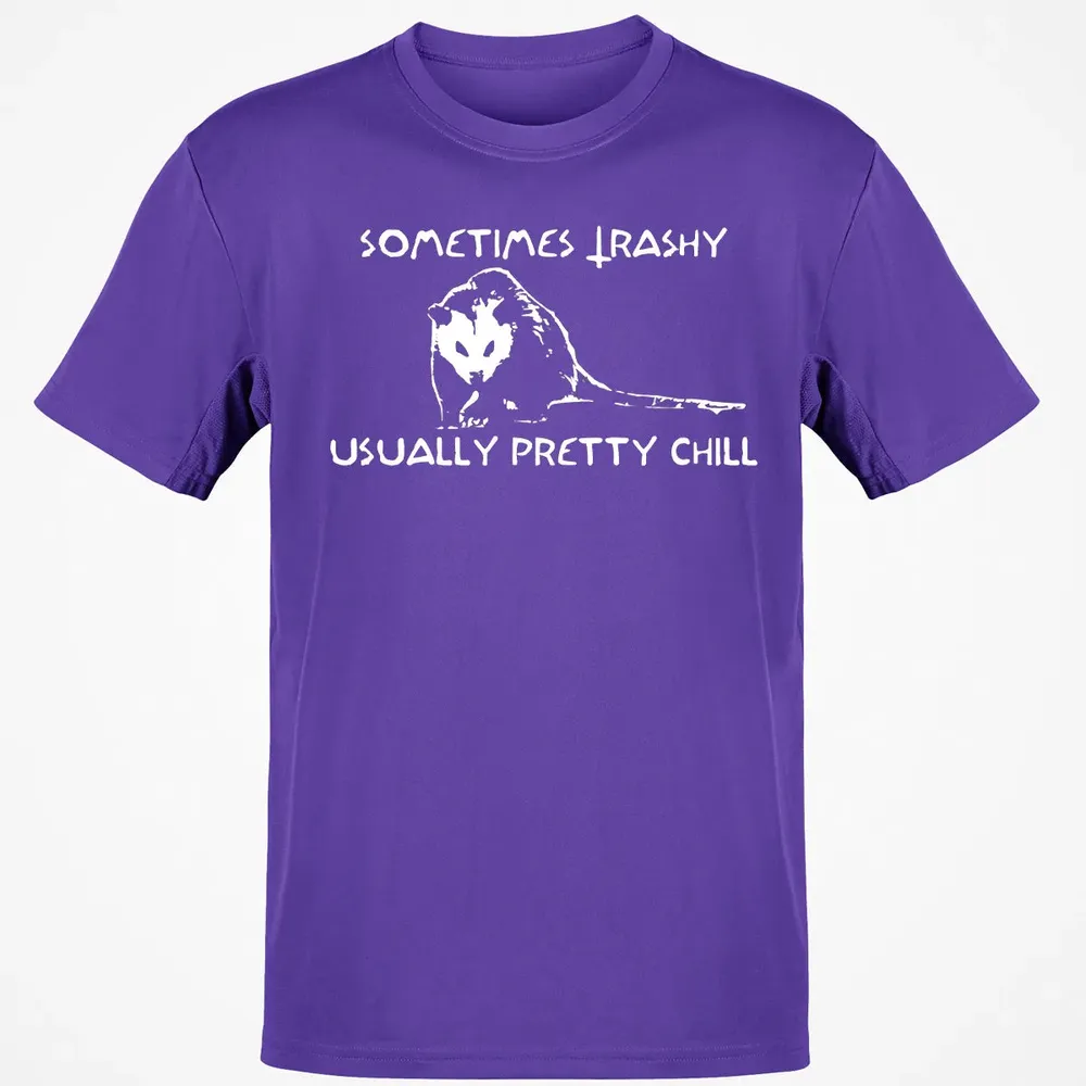 Sometimes Trashy Usually Pretty Chill Classic Unisex T-Shirt - 10