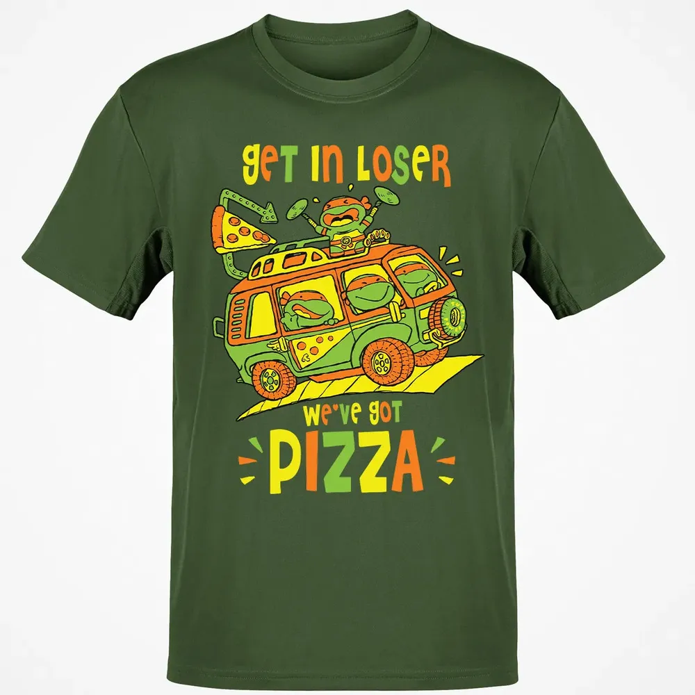 Get In Loser Weâ€™ve Got Pizza Classic Unisex T-Shirt - 7
