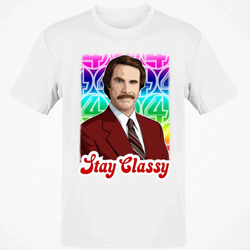 Stay Classy Classic Unisex T-Shirt - 13