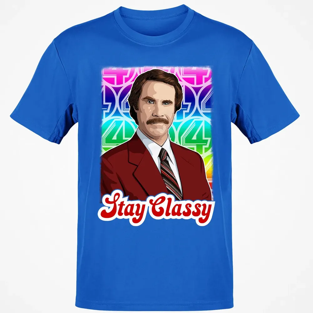 Stay Classy Classic Unisex T-Shirt - 12