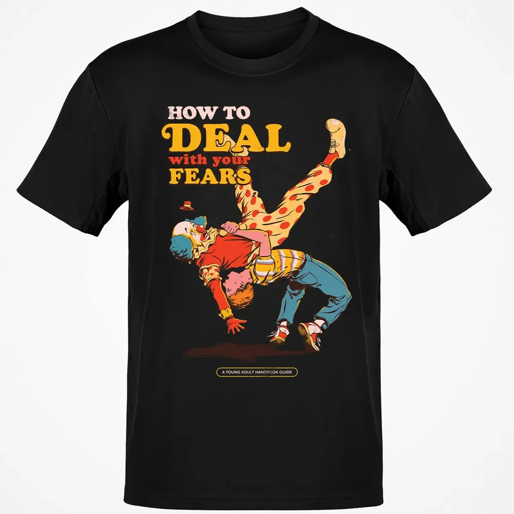 Deal With Your Fears Classic Unisex T-Shirt - 2