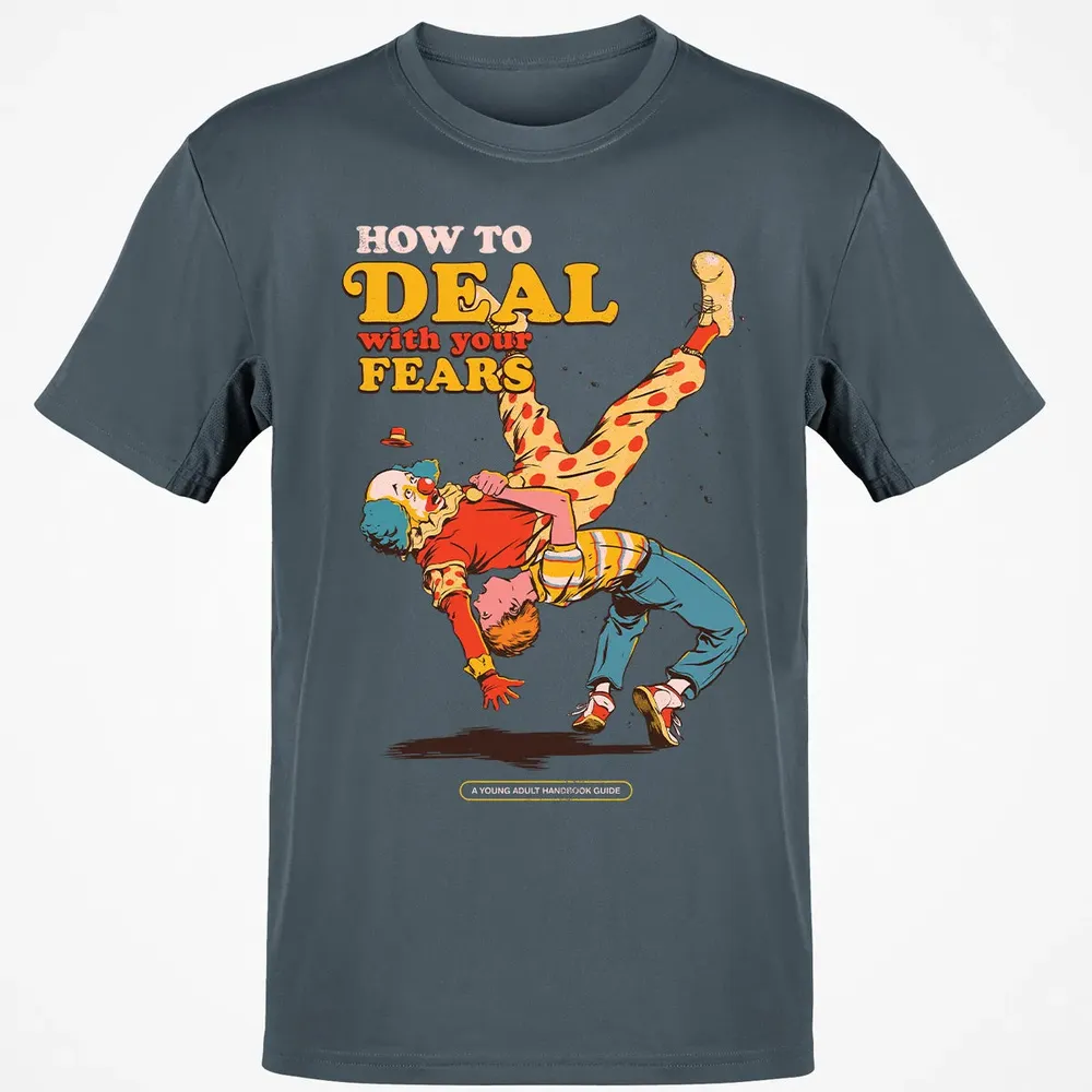Deal With Your Fears Classic Unisex T-Shirt - 4