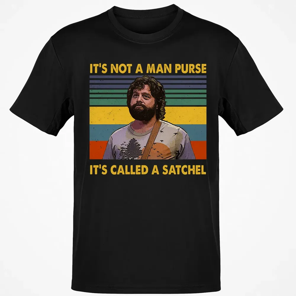 It's Not A Man Purse It's Called A Satchel Classic Unisex T-Shirt - 2
