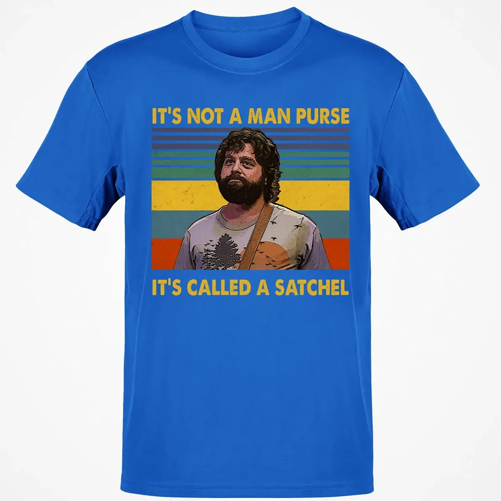 It's Not A Man Purse It's Called A Satchel Classic Unisex T-Shirt - 12