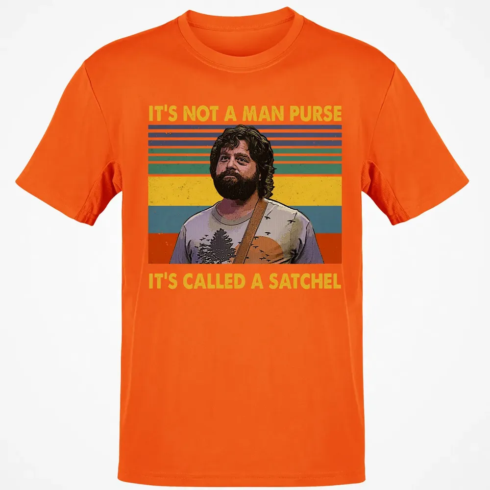 It's Not A Man Purse It's Called A Satchel Classic Unisex T-Shirt - 9