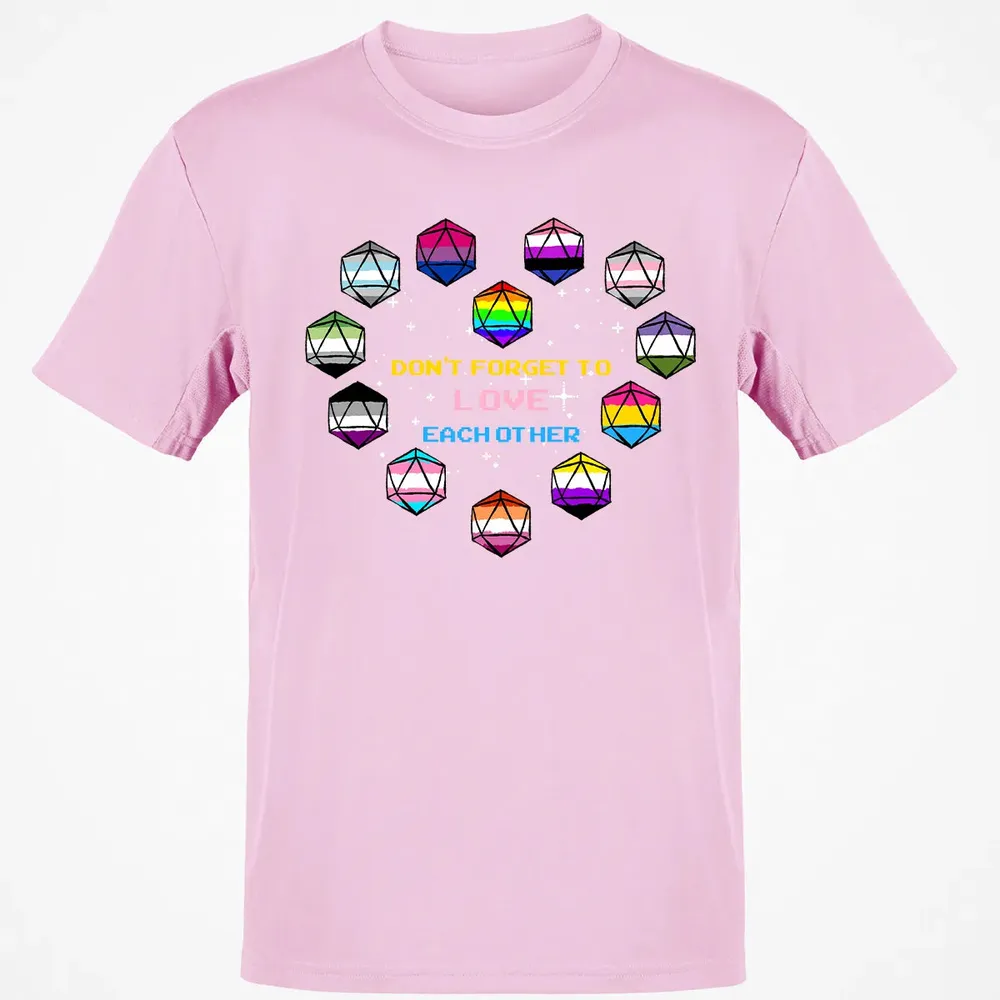 Dont Forget To Love Each Other Classic Unisex T-Shirt - 6