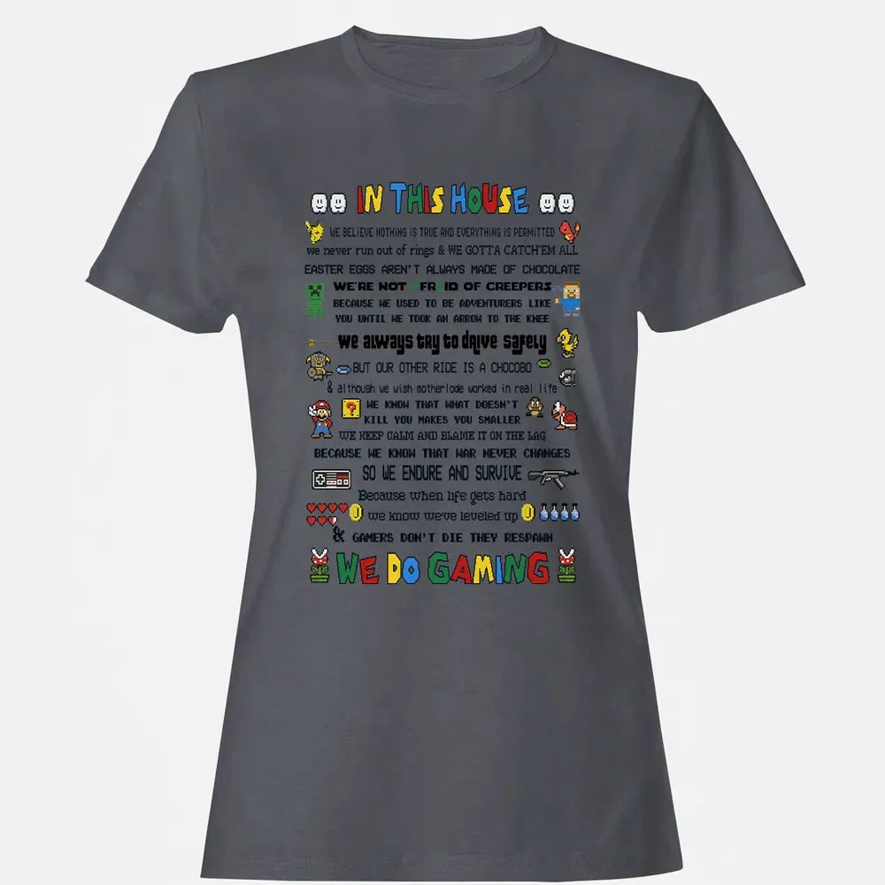 In This House We Do Gaming Women's T-shirt - 5