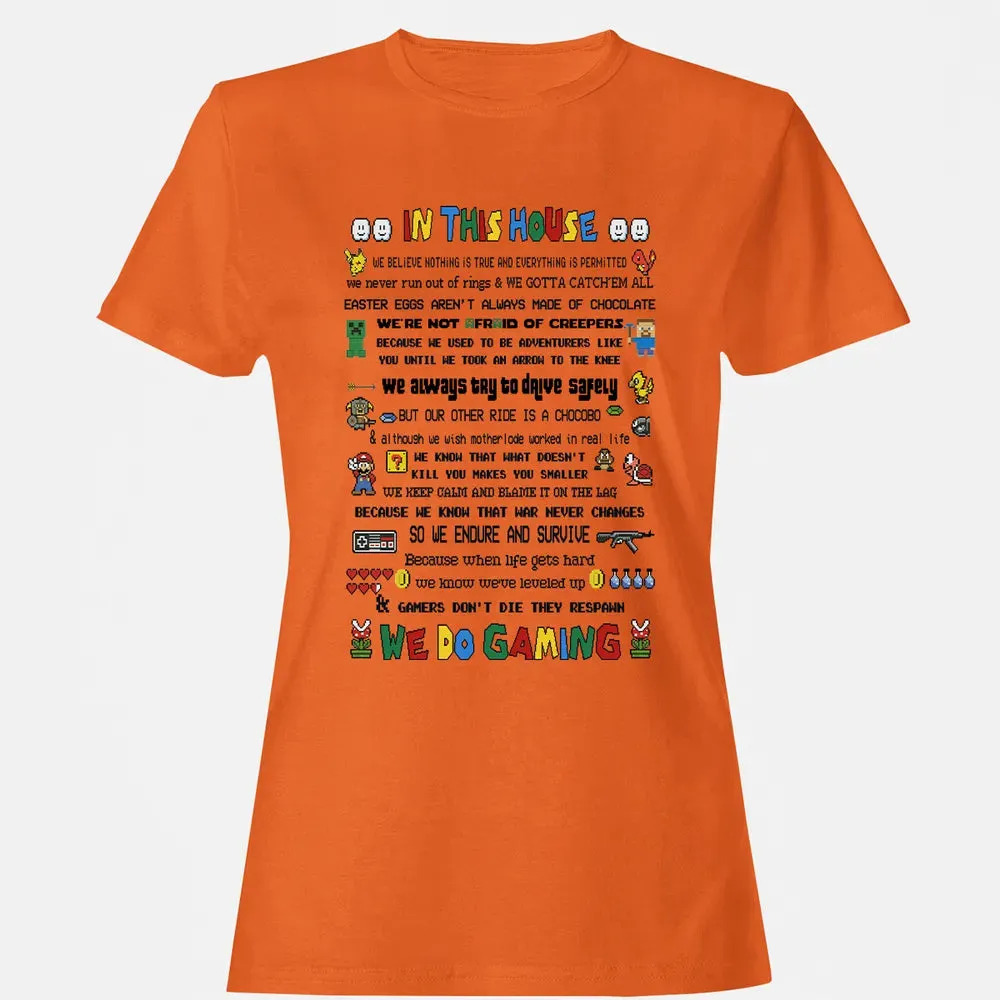 In This House We Do Gaming Women's T-shirt - 11
