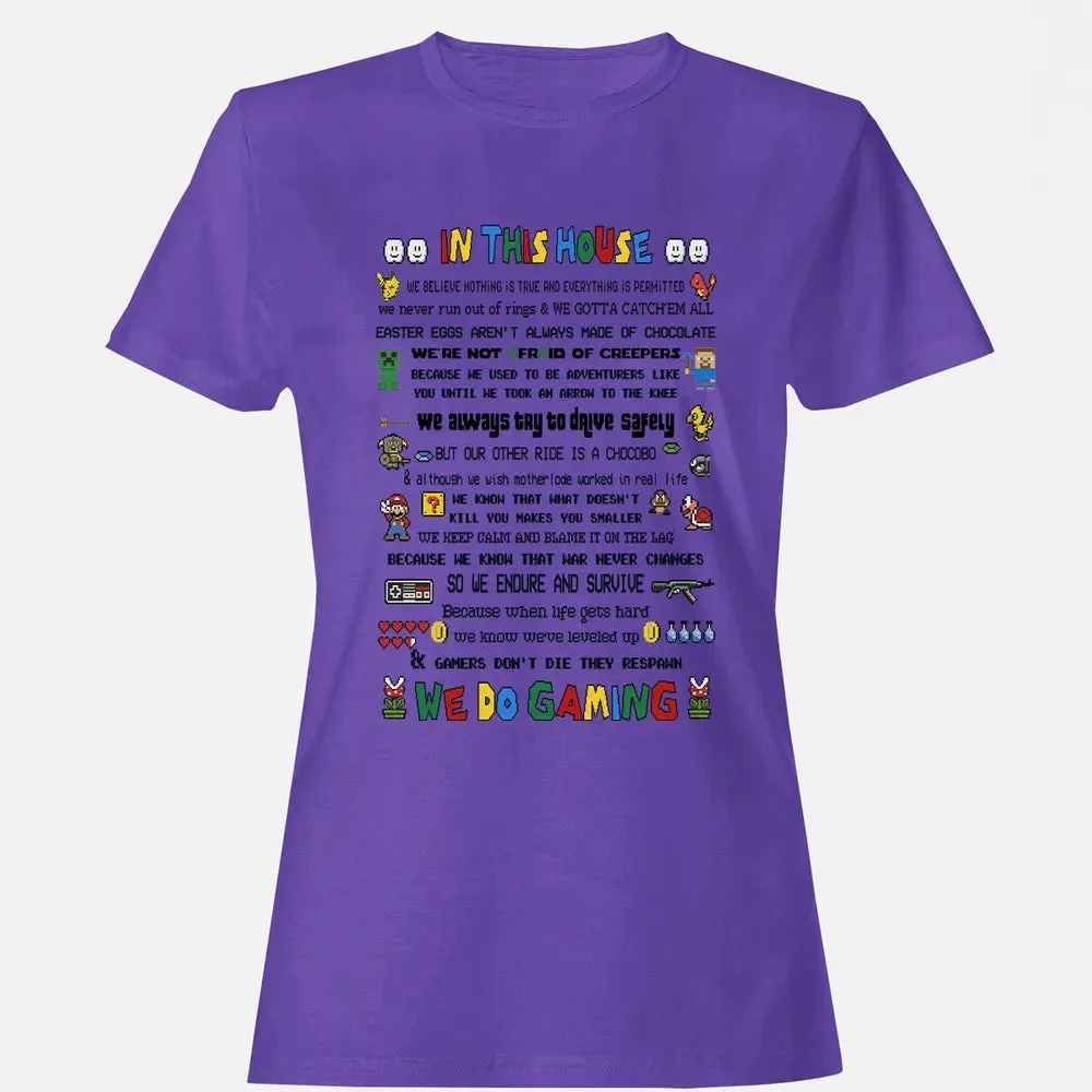 In This House We Do Gaming Women's T-shirt - 12