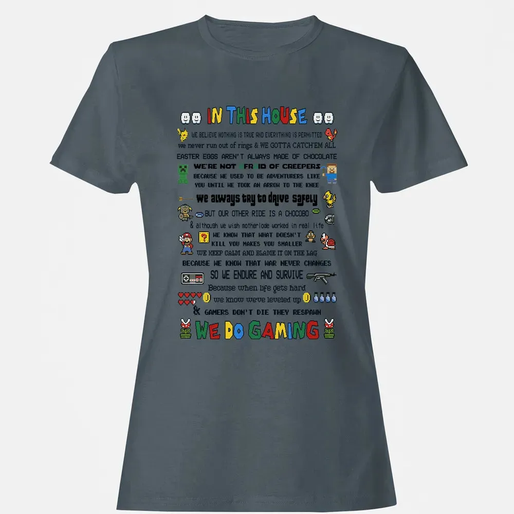 In This House We Do Gaming Women's T-shirt - 3