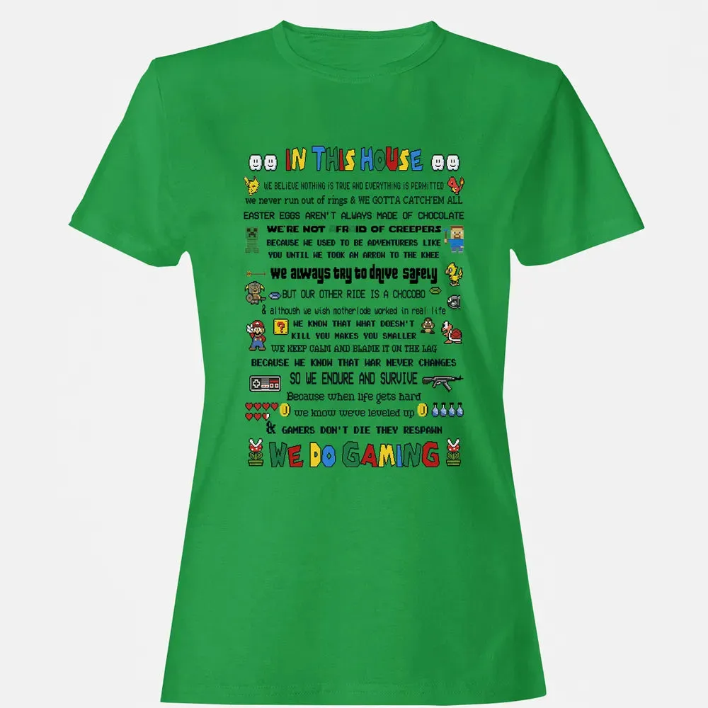 In This House We Do Gaming Women's T-shirt - 7