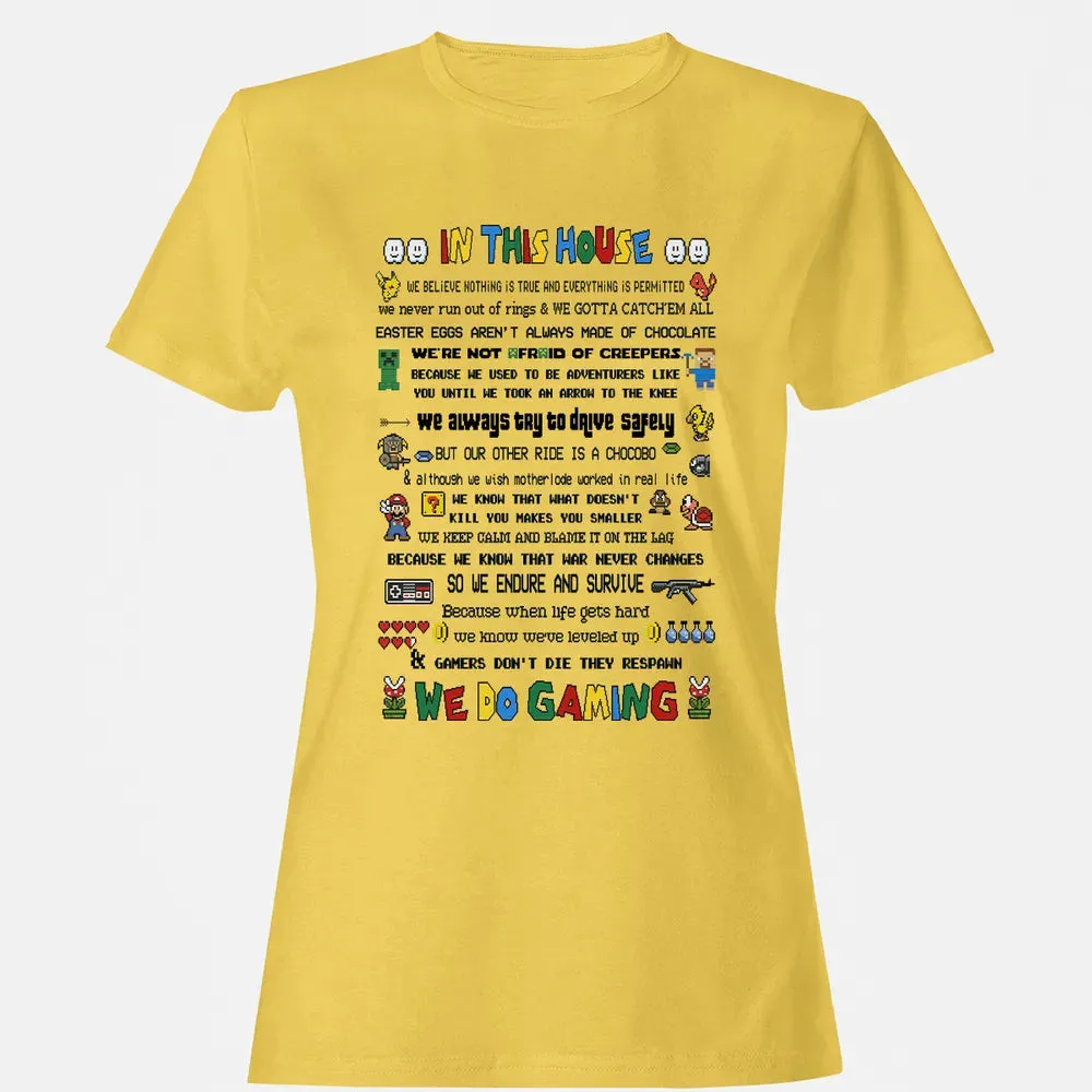 In This House We Do Gaming Women's T-shirt - 4