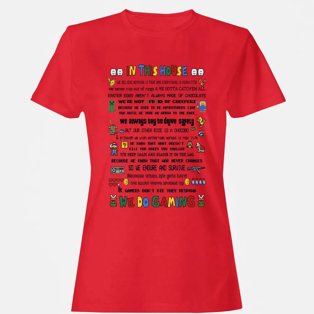 In This House We Do Gaming Women's T-shirt - 13