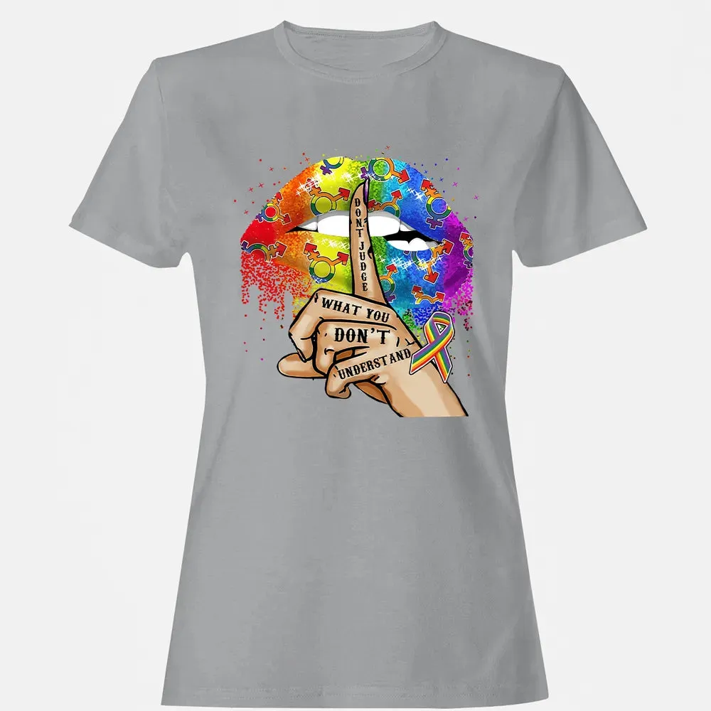 Don't Judge What You Don't Understand Women's T-shirt - 15