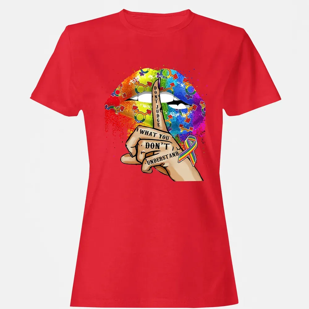 Don't Judge What You Don't Understand Women's T-shirt - 13