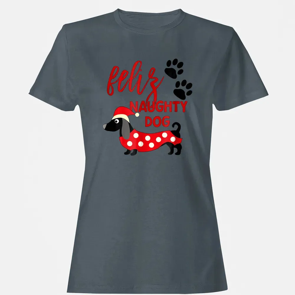 Dachshund Christmas   Funny Feliz Naughty Dog Xmas Women's T-shirt - 3
