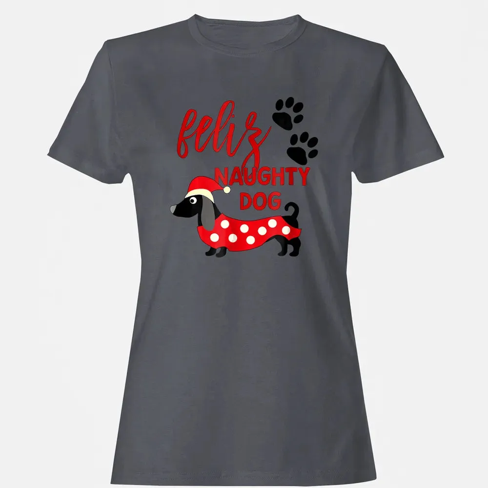 Dachshund Christmas   Funny Feliz Naughty Dog Xmas Women's T-shirt - 5