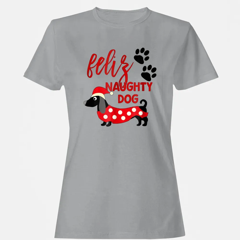 Dachshund Christmas   Funny Feliz Naughty Dog Xmas Women's T-shirt - 15