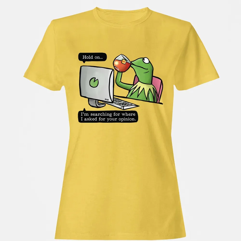 Ask For Your Opinion Women's T-shirt - 4