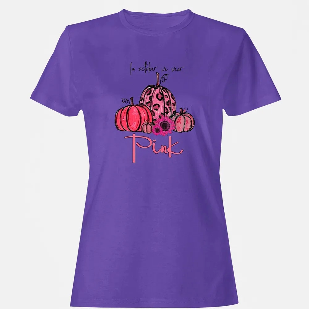 In October We Wear Pink Pumpkin Breast Cancer Halloween Women's T-shirt - 12