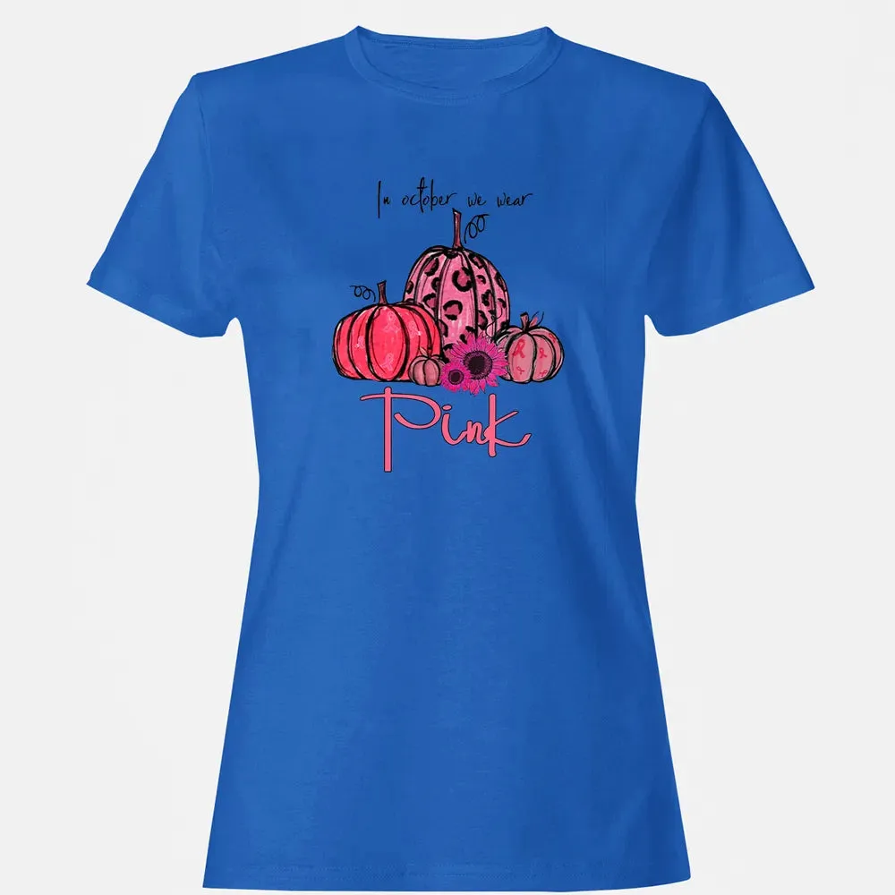 In October We Wear Pink Pumpkin Breast Cancer Halloween Women's T-shirt - 14