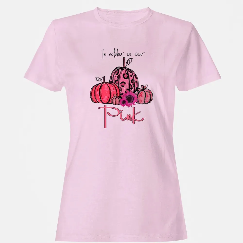 In October We Wear Pink Pumpkin Breast Cancer Halloween Women's T-shirt - 9