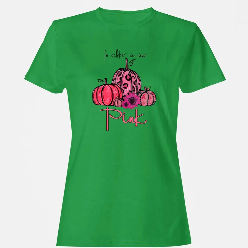 In October We Wear Pink Pumpkin Breast Cancer Halloween Women's T-shirt - 7
