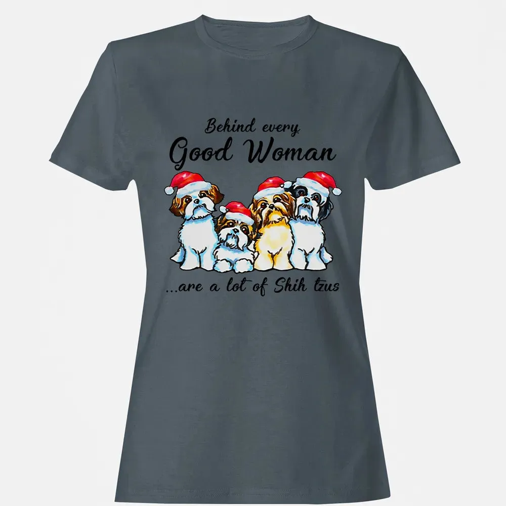Behind every Good Woman are a lot of Shih Tzu Women's T-shirt - 3