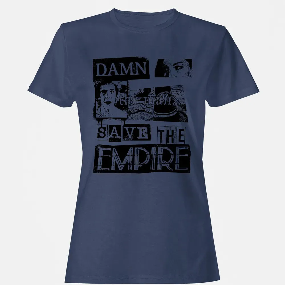 The Man Save The Empire Women's T-shirt - 10