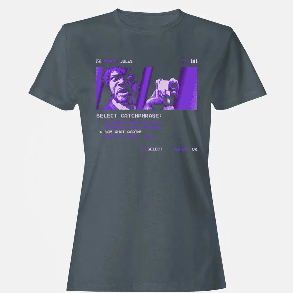 Say What Again Women's T-shirt - 3