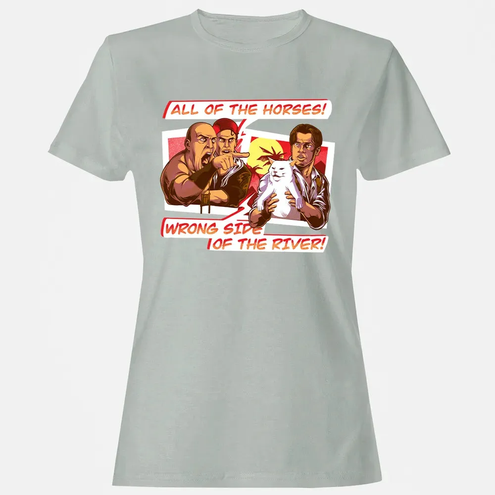 All Of The Horses! Wrong Side Of The River! Women's T-shirt - 2