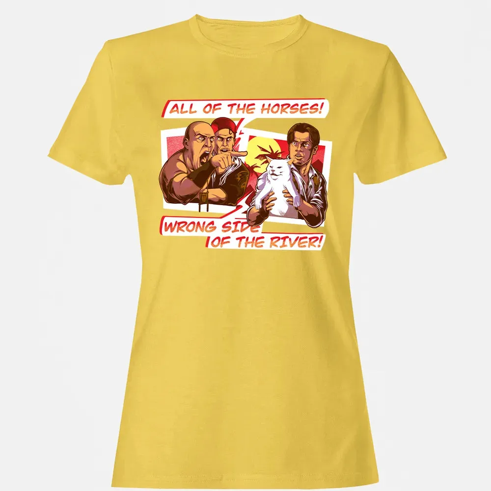 All Of The Horses! Wrong Side Of The River! Women's T-shirt - 4