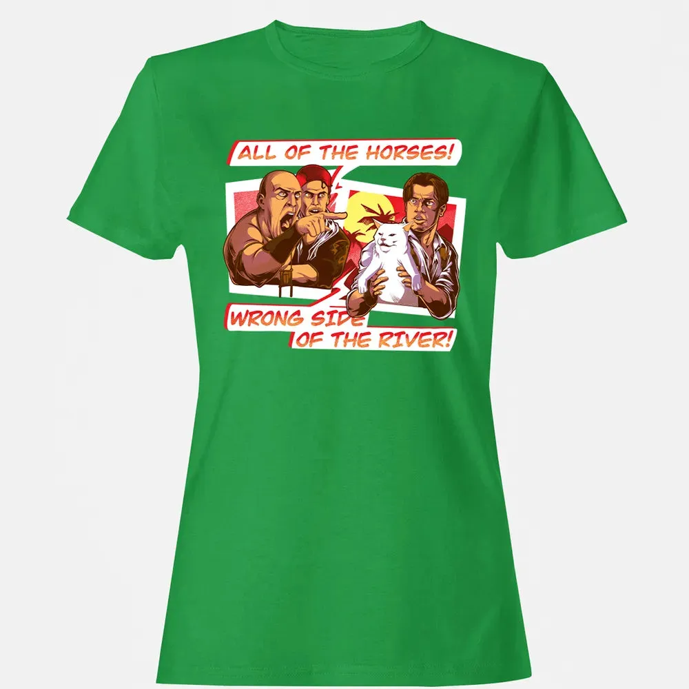 All Of The Horses! Wrong Side Of The River! Women's T-shirt - 7