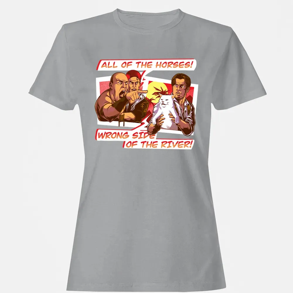 All Of The Horses! Wrong Side Of The River! Women's T-shirt - 15
