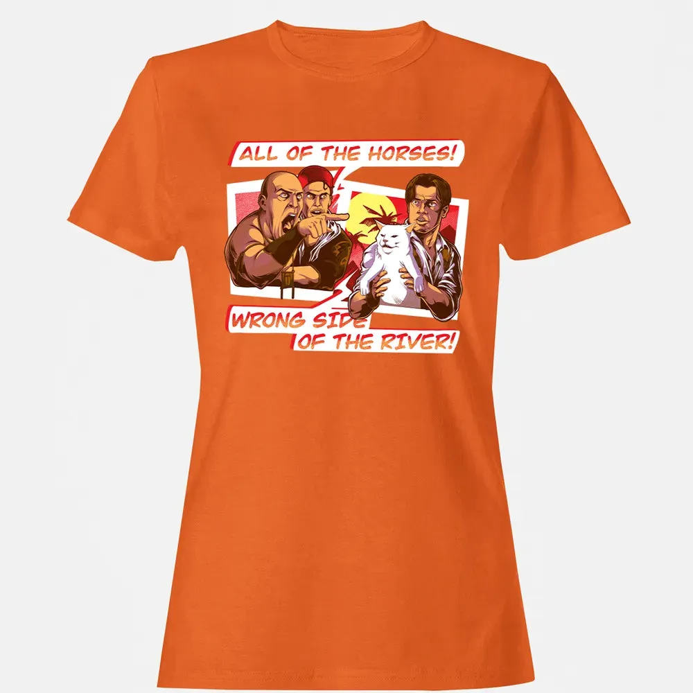 All Of The Horses! Wrong Side Of The River! Women's T-shirt - 11