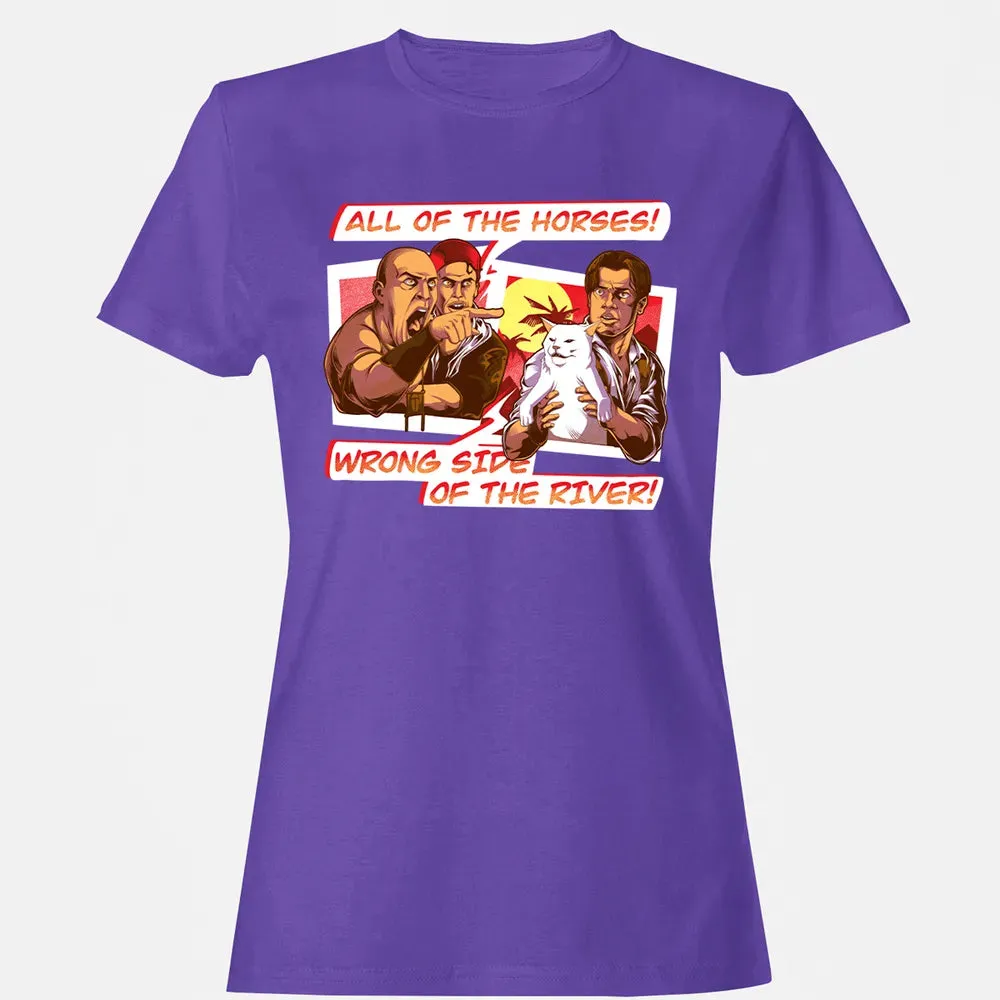 All Of The Horses! Wrong Side Of The River! Women's T-shirt - 12