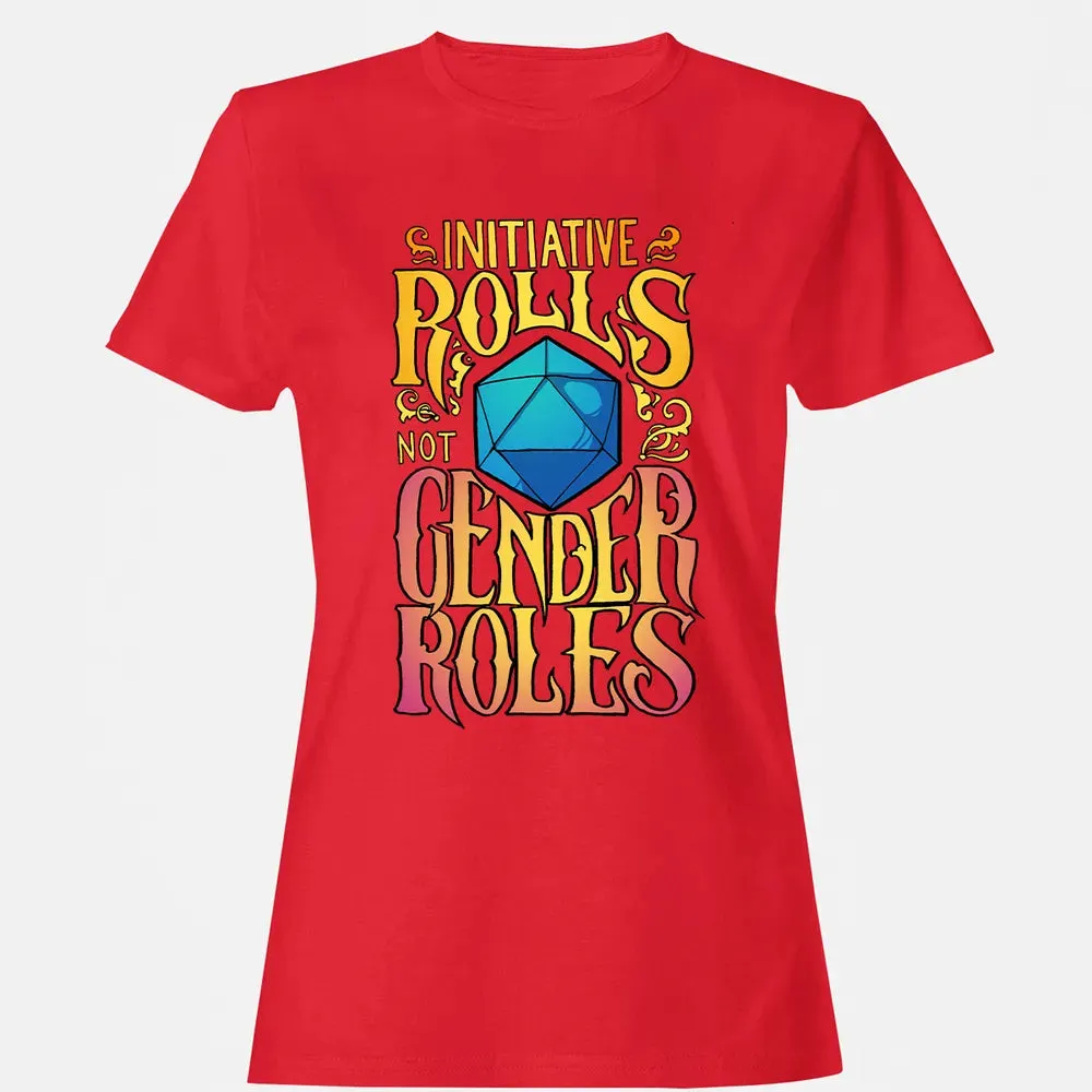 Initiative Rolls Women's T-shirt - 13