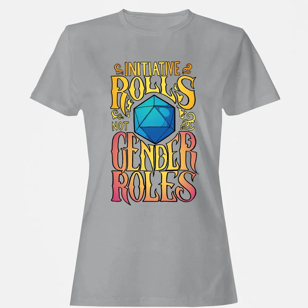 Initiative Rolls Women's T-shirt - 15